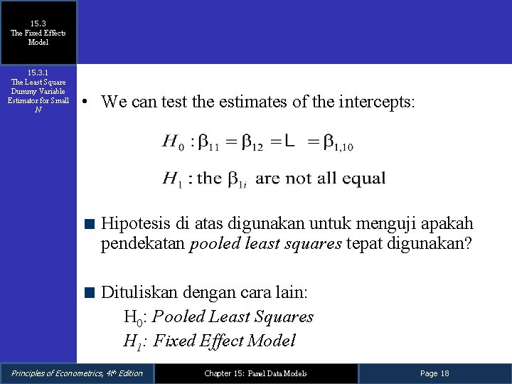 15. 3 The Fixed Effects Model 15. 3. 1 The Least Square Dummy Variable 15. 3 The Fixed Effects Model 15. 3. 1 The Least Square Dummy Variable