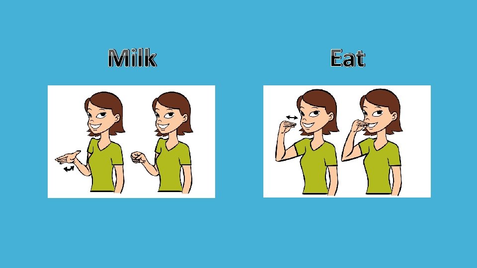 Milk Eat 