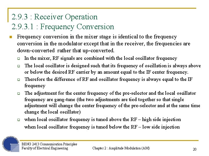 2. 9. 3 : Receiver Operation 2. 9. 3. 1 : Frequency Conversion n