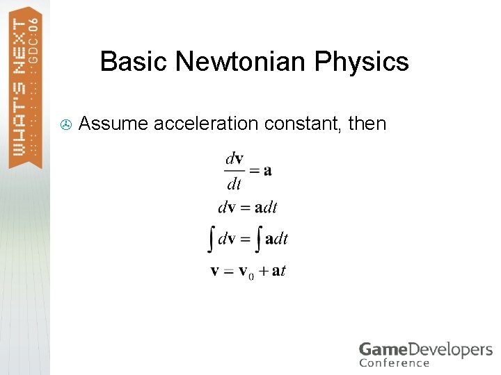 Basic Newtonian Physics > Assume acceleration constant, then 