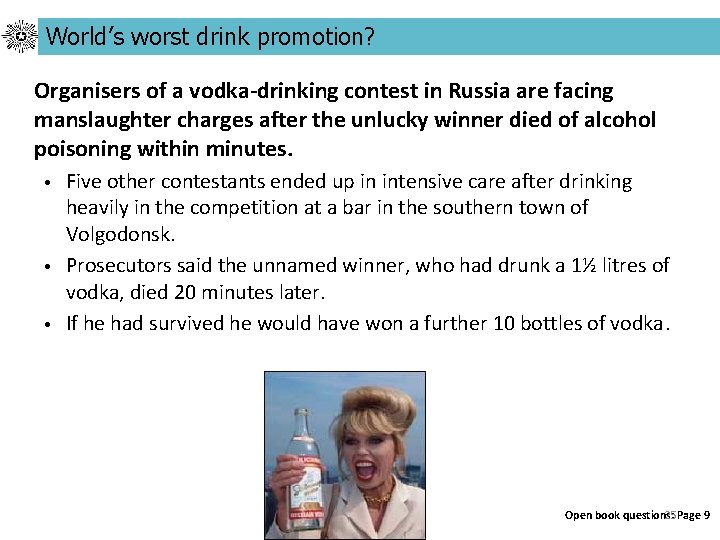 World’s worst drink promotion? Organisers of a vodka-drinking contest in Russia are facing manslaughter