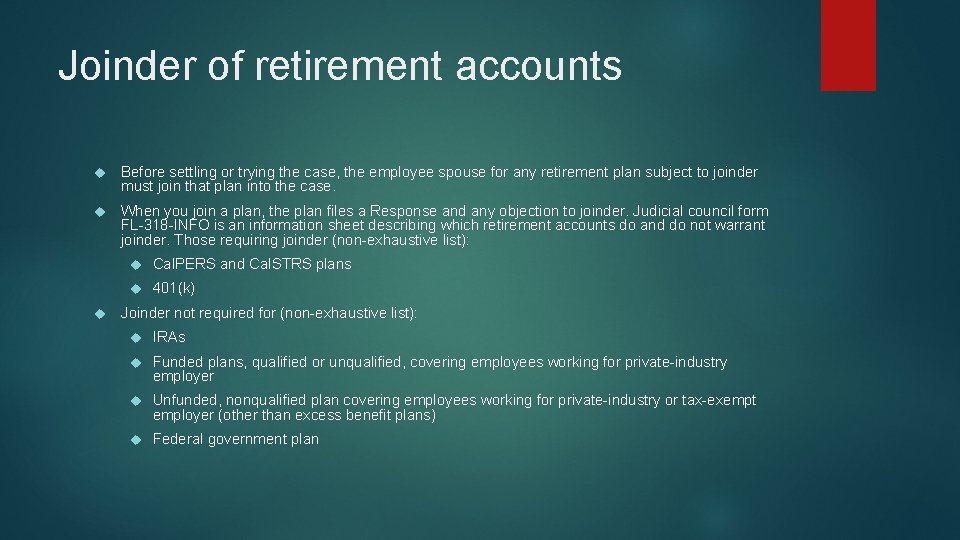 Joinder of retirement accounts Before settling or trying the case, the employee spouse for Joinder of retirement accounts Before settling or trying the case, the employee spouse for
