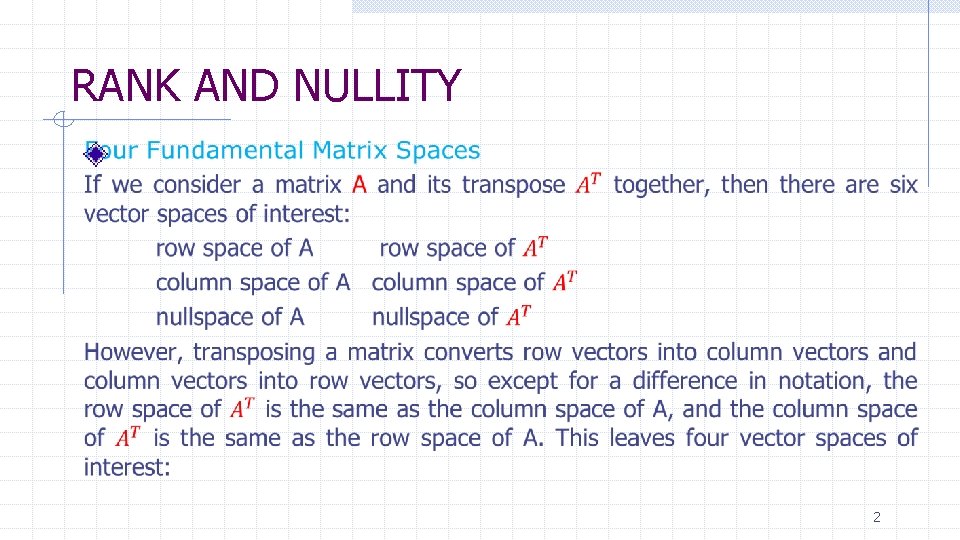 RANK AND NULLITY 2 RANK AND NULLITY 2