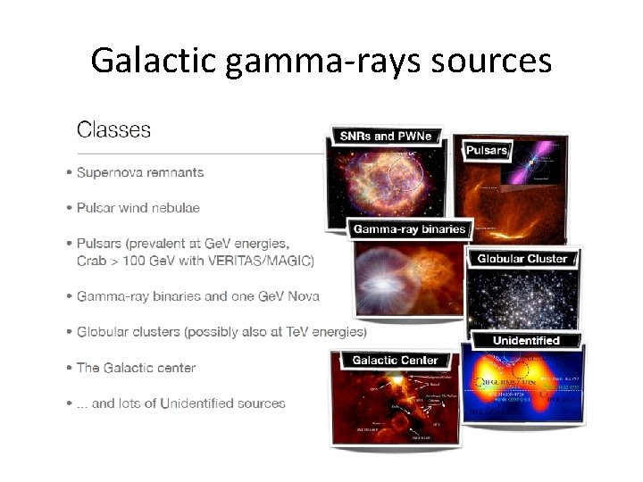 Galactic gamma-rays sources 