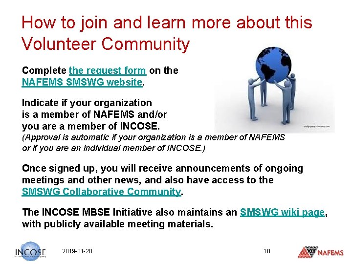 How to join and learn more about this Volunteer Community Complete the request form