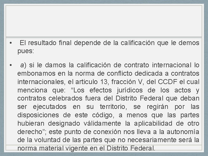 • El resultado final depende de la calificación que le demos pues: • • El resultado final depende de la calificación que le demos pues: •
