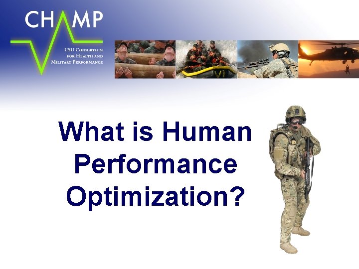 What is Human Performance Optimization? 