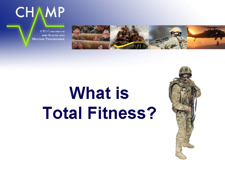 What is Total Fitness? 