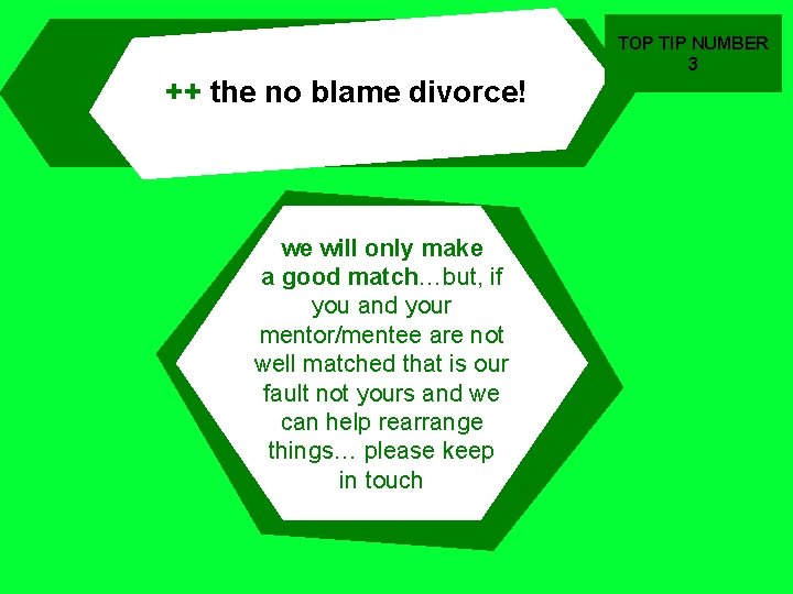 TOP TIP NUMBER 3 ++ the no blame divorce! we will only make a