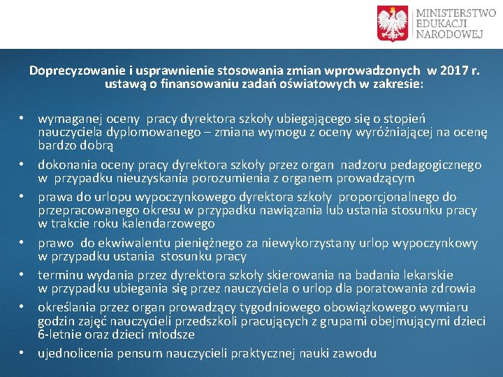 Doprecyzowanie i usprawnienie stosowania zmian wprowadzonych w 2017 r. ustawą o finansowaniu zadań oświatowych