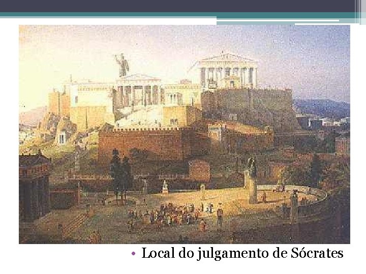  • Local do julgamento de Sócrates 