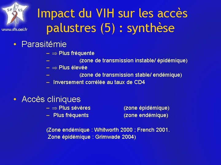 Impact du VIH sur les accès palustres (5) : synthèse • Parasitémie – Plus