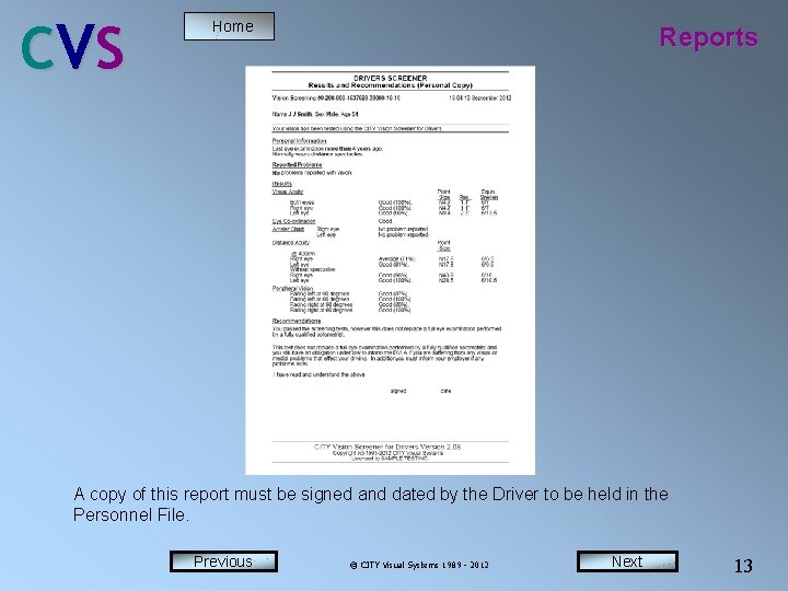 C VS Home Reports A copy of this report must be signed and dated