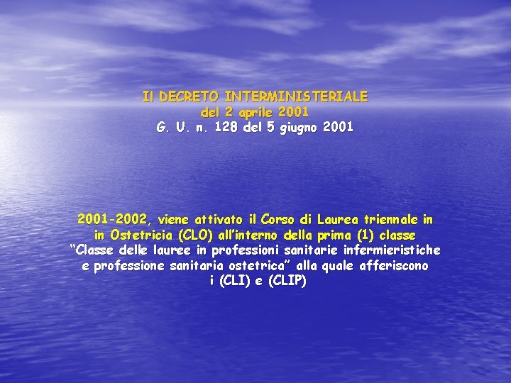 Il DECRETO INTERMINISTERIALE del 2 aprile 2001 G. U. n. 128 del 5 giugno