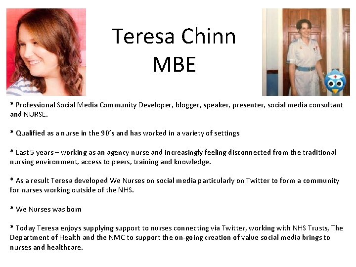 Teresa Chinn MBE * Professional Social Media Community Developer, blogger, speaker, presenter, social media