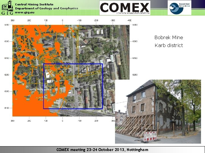 Central Mining Institute Department of Geology and Geophysics www. gig. eu Bobrek Mine Karb