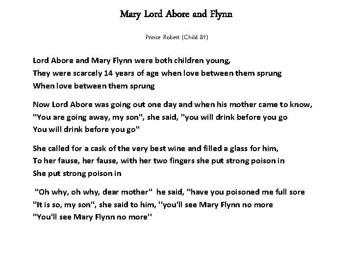 Mary Lord Abore and Flynn Prince Robert (Child 87) Lord Abore and Mary Flynn