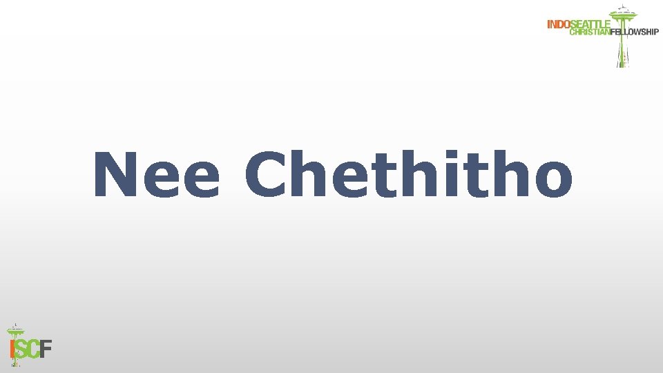 Nee Chethitho 