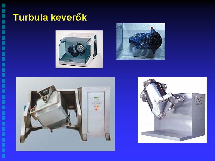 Turbula keverők 