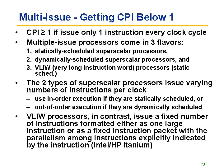 Multi-Issue - Getting CPI Below 1 • • CPI ≥ 1 if issue only