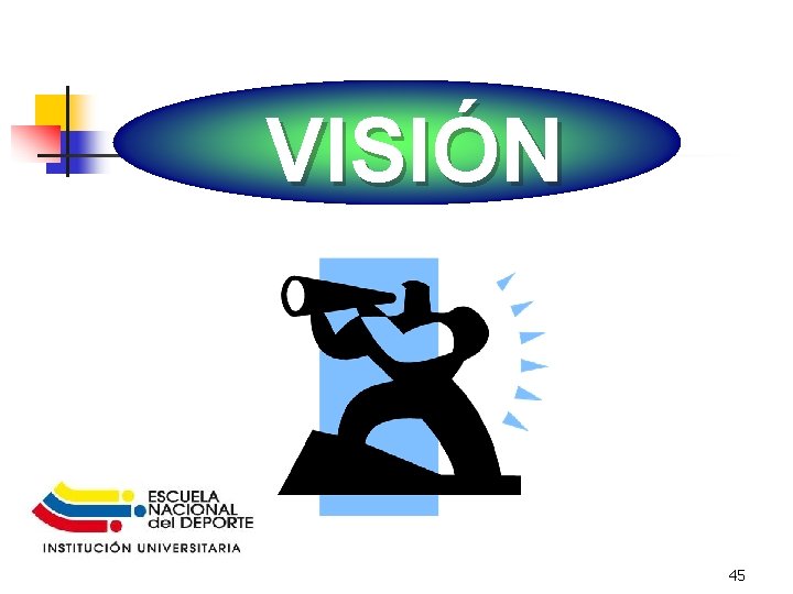 VISIÓN 45 