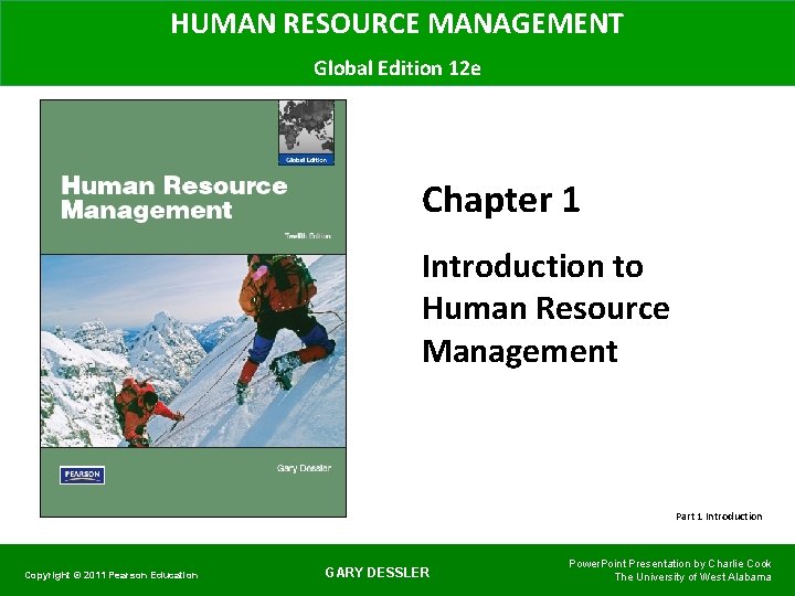 HUMAN RESOURCE MANAGEMENT Global Edition 12 e Chapter 1 Introduction to Human Resource Management