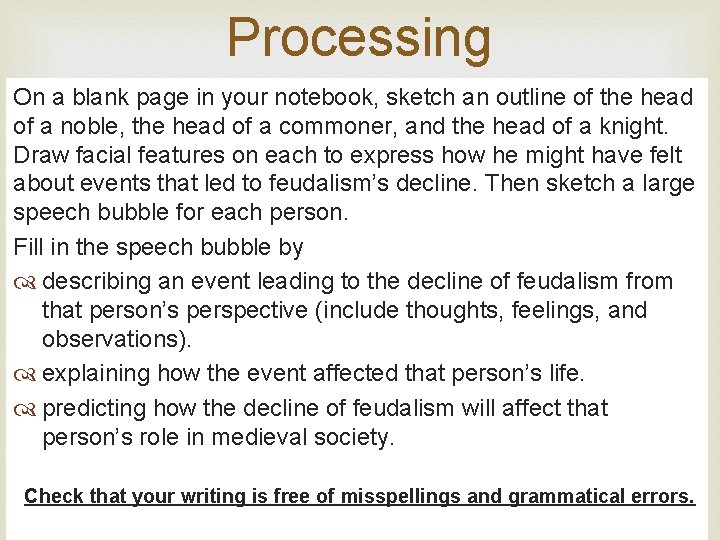 Processing On a blank page in your notebook, sketch an outline of the head