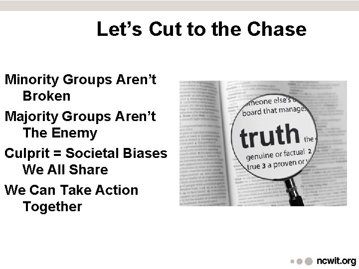 Let’s Cut to the Chase Minority Groups Aren’t Broken Majority Groups Aren’t The Enemy