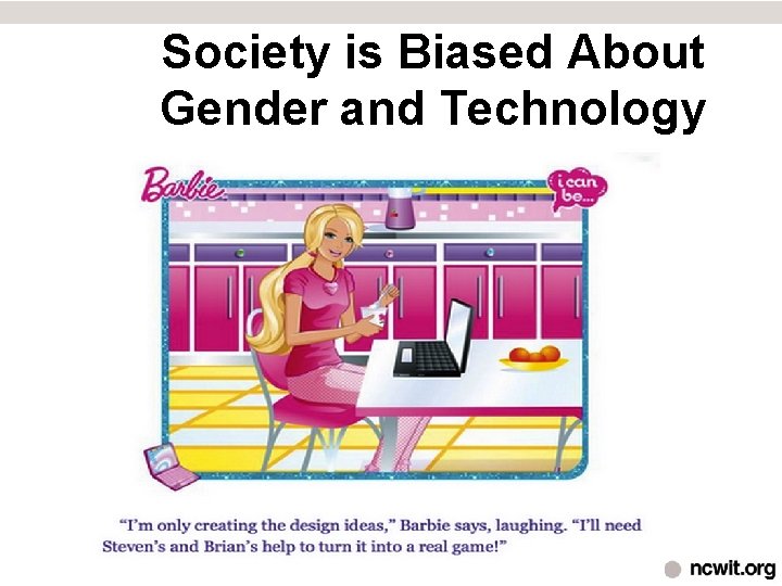 Society is Biased About Gender and Technology 