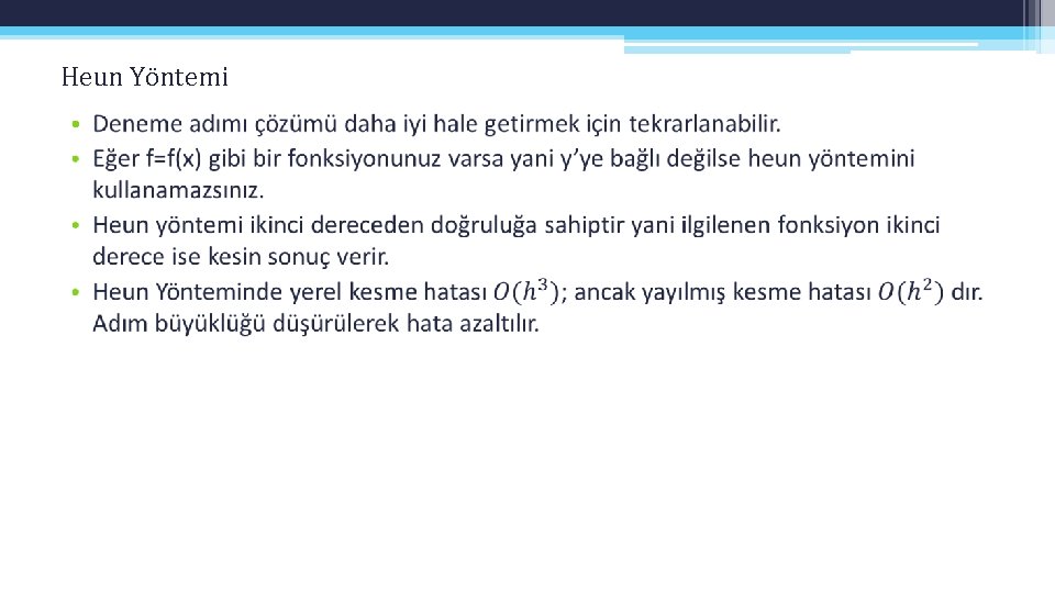 Heun Yöntemi • Heun Yöntemi •