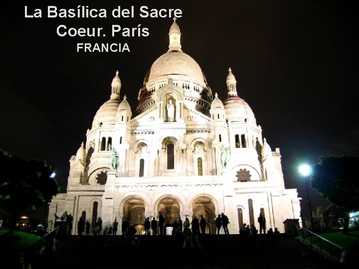 La Basílica del Sacre Coeur. París FRANCIA 