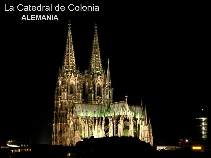 La Catedral de Colonia ALEMANIA 