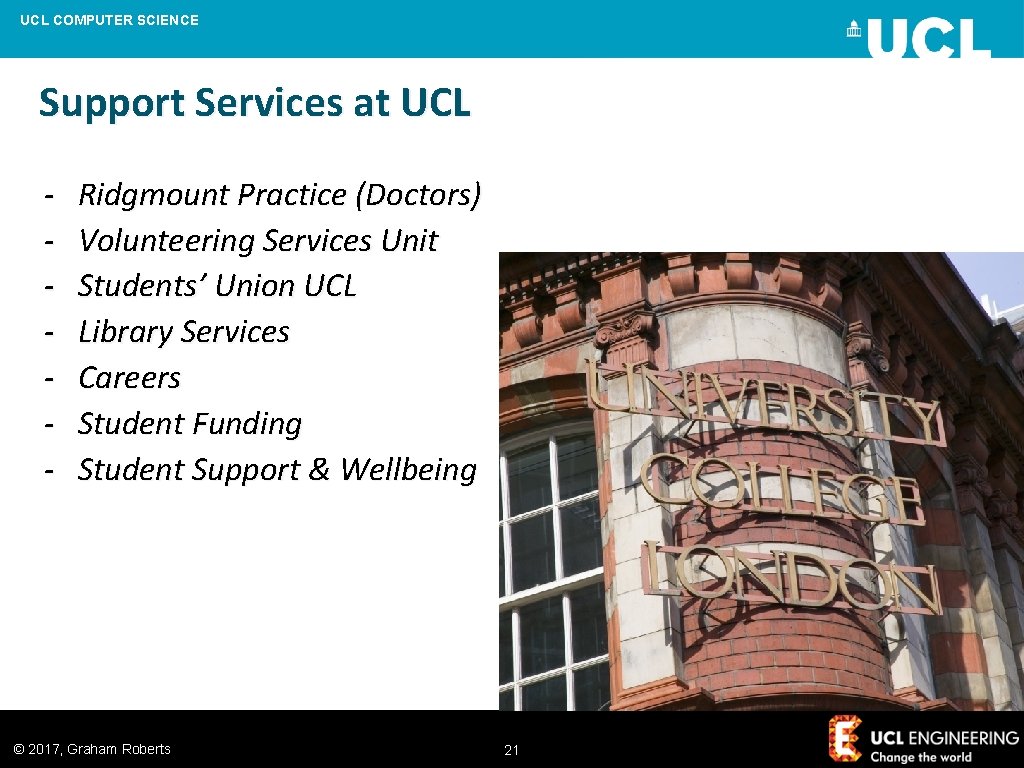 UCL COMPUTER SCIENCE Support Services at UCL - Ridgmount Practice (Doctors) Volunteering Services Unit