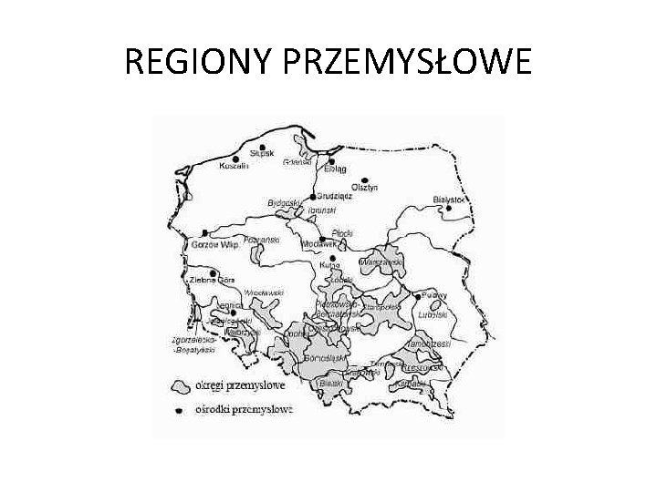 REGIONY PRZEMYSŁOWE 