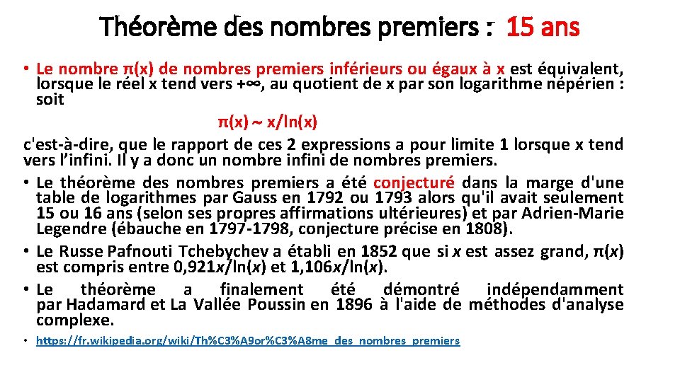 Théorème des nombres premiers : 15 ans • Le nombre π(x) de nombres premiers