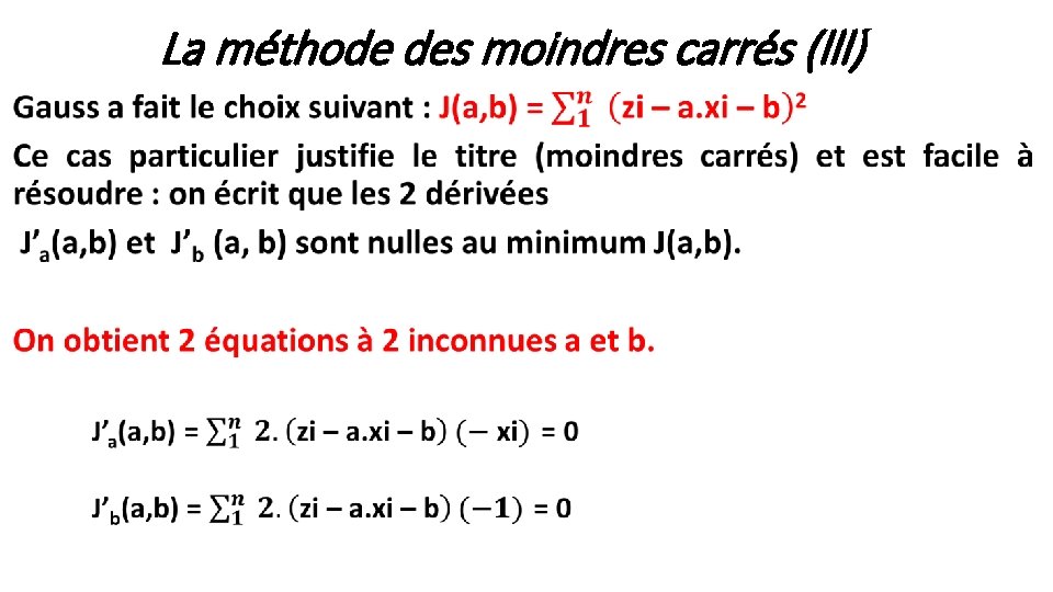 La méthode des moindres carrés (lll) • 