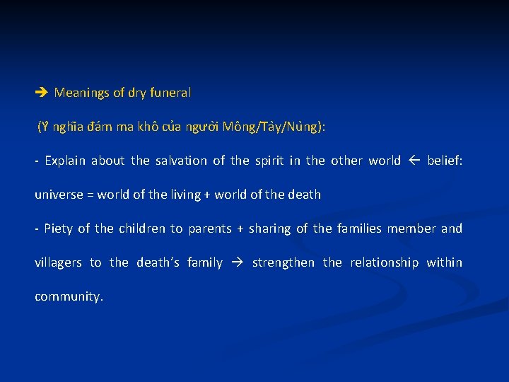  Meanings of dry funeral (Y nghi a đa m ma khô cu a