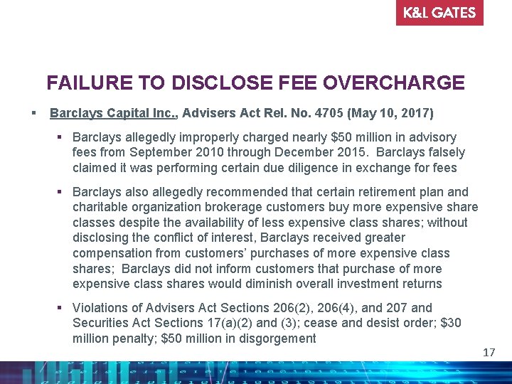 FAILURE TO DISCLOSE FEE OVERCHARGE § Barclays Capital Inc. , Advisers Act Rel. No.