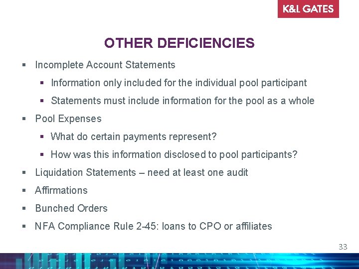 OTHER DEFICIENCIES § Incomplete Account Statements § Information only included for the individual pool