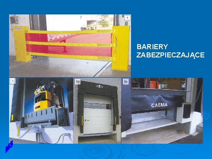 BARIERY ZABEZPIECZAJĄCE BARIERY ZABEZPIECZAJĄCE