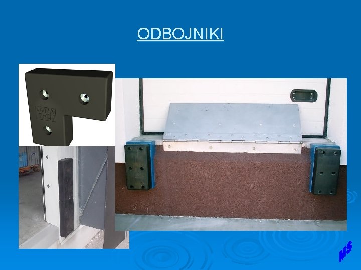 ODBOJNIKI ODBOJNIKI