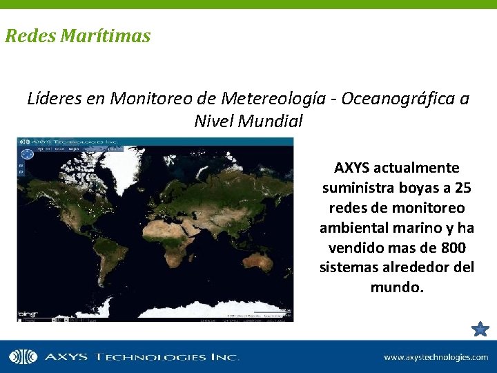 Redes Marítimas Líderes en Monitoreo de Metereología - Oceanográfica a Nivel Mundial AXYS actualmente