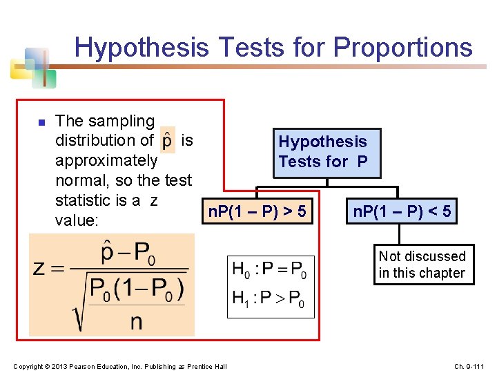 Hypothesis Tests for Proportions n The sampling distribution of is Hypothesis approximately Tests for