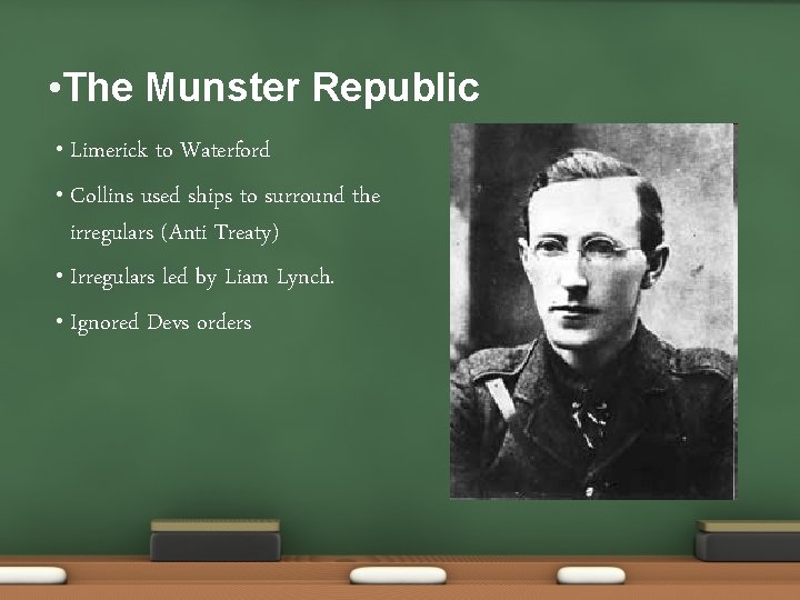  • The Munster Republic Limerick to Waterford • Collins used ships to surround