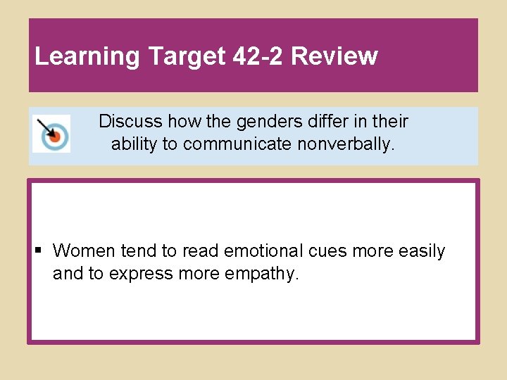 Learning Target 42 -2 Review Discuss how the genders differ in their ability to Learning Target 42 -2 Review Discuss how the genders differ in their ability to