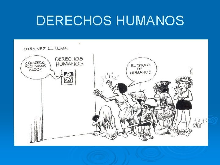 DERECHOS HUMANOS 