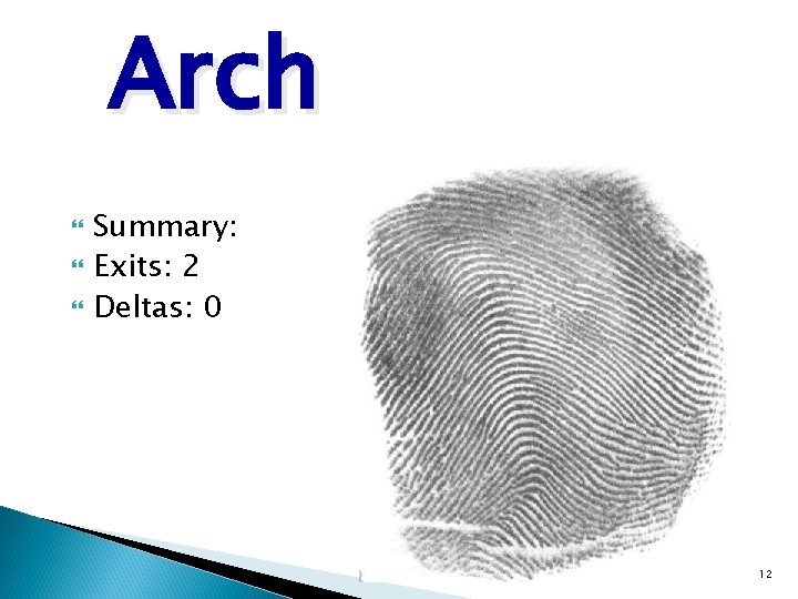 Arch Summary: Exits: 2 Deltas: 0 12 