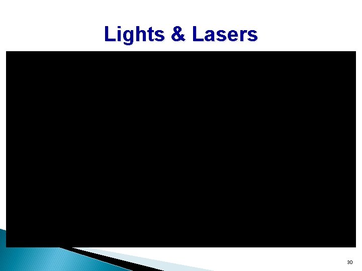Lights & Lasers 30 