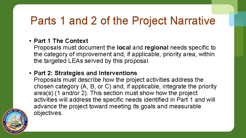 Parts 1 and 2 of the Project Narrative • Part 1 The Context Proposals