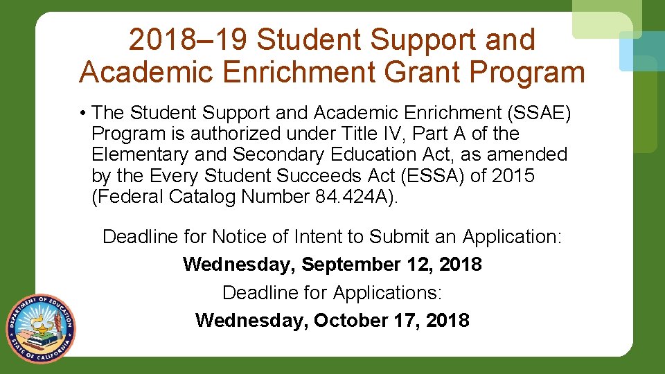 2018– 19 Student Support and Academic Enrichment Grant Program • The Student Support and